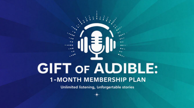 Gift of Audible 1-month Membership Plan